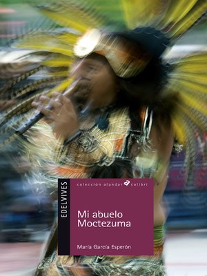 cover image of Mi abuelo Moctezuma